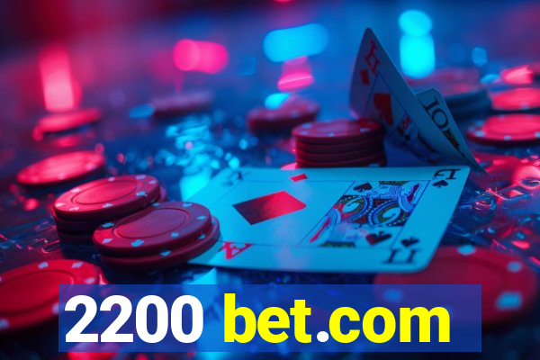 2200 bet.com